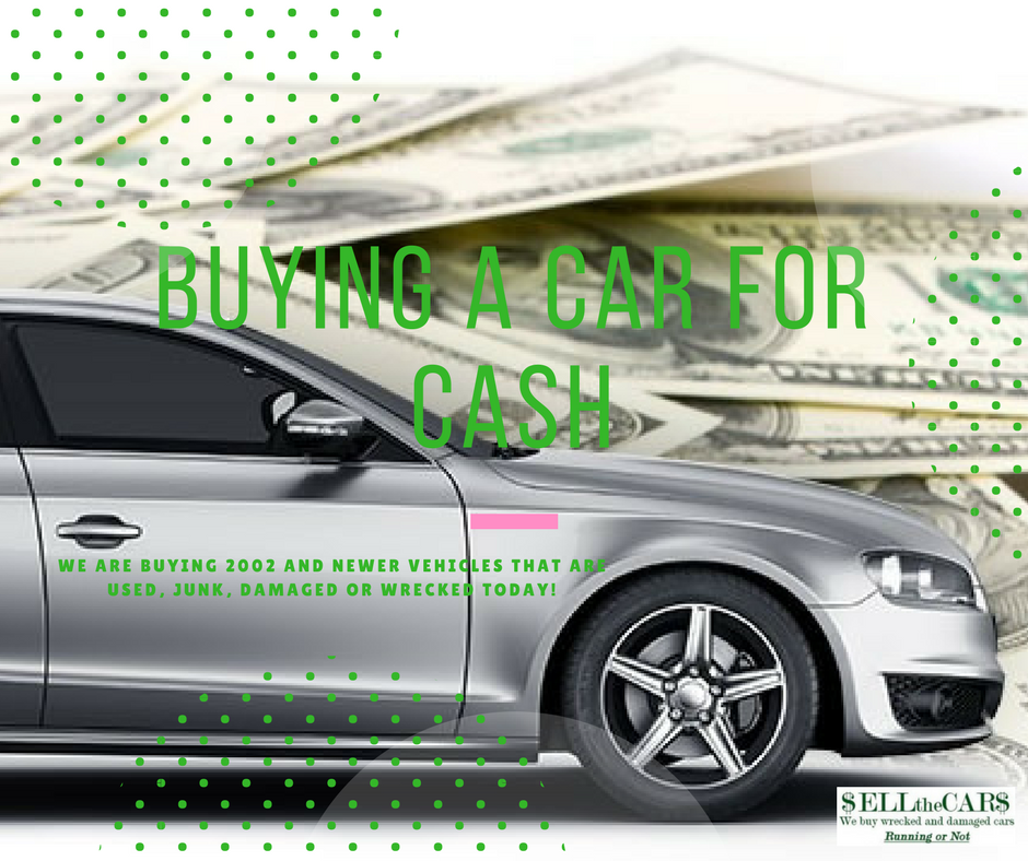 Buying A Car For Cash | Sell Junk Car for Cash | Sell the Cars